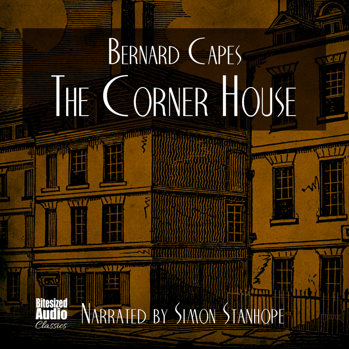 The Corner House Bernard Capes Bitesized Audio