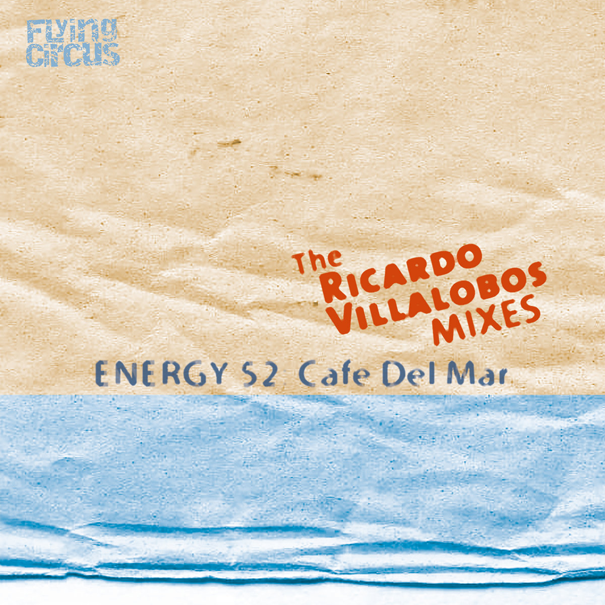 Café Del Mar (The Ricardo Villalobos Remixes) | Energy 52