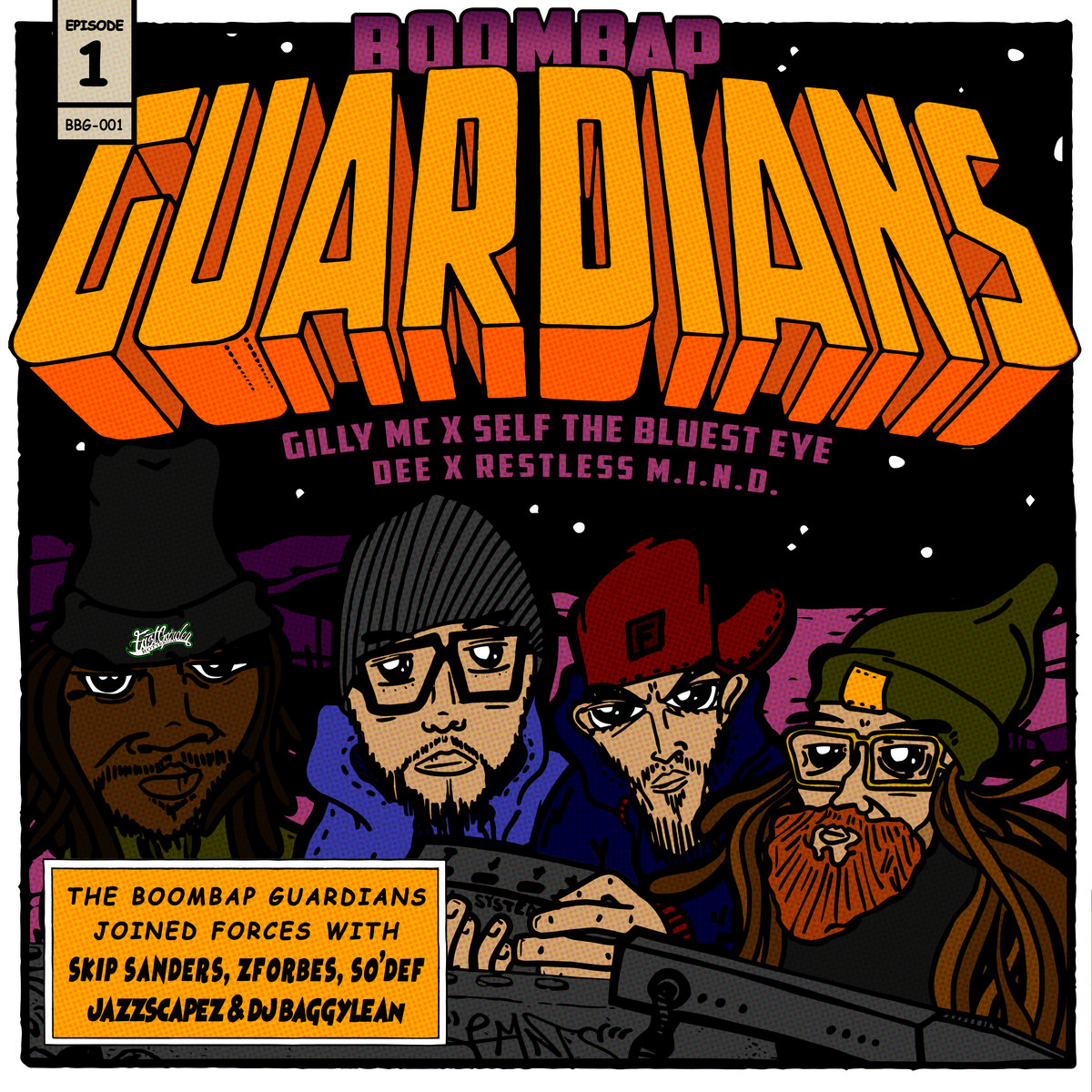 Boombap Guardians Episode 1 | Gilly MC x Self The Bluest Eye x DEE