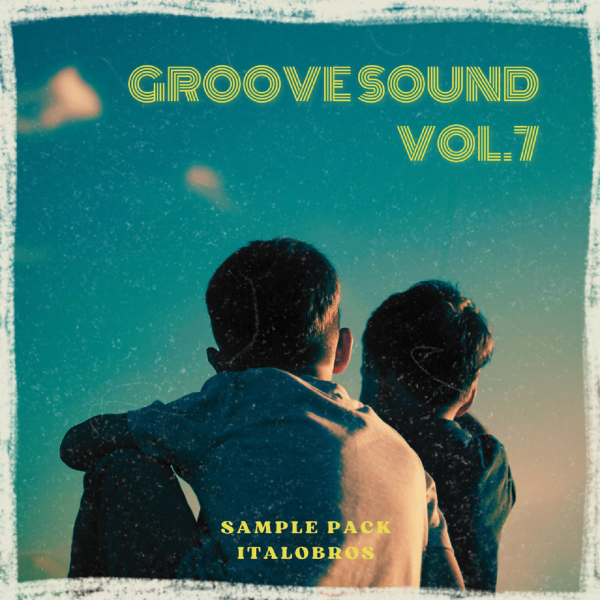 ItaloBros - Groove Sound Vol. 7 | ItaloBros