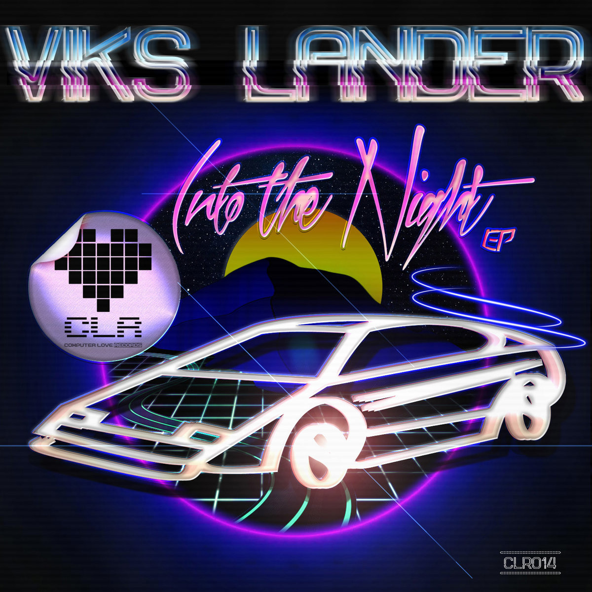 Into The Night EP | Viks Lander | Computer Love Records