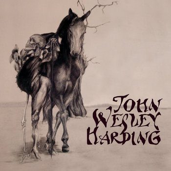 John Wesley Harding - If You Have Ghosts