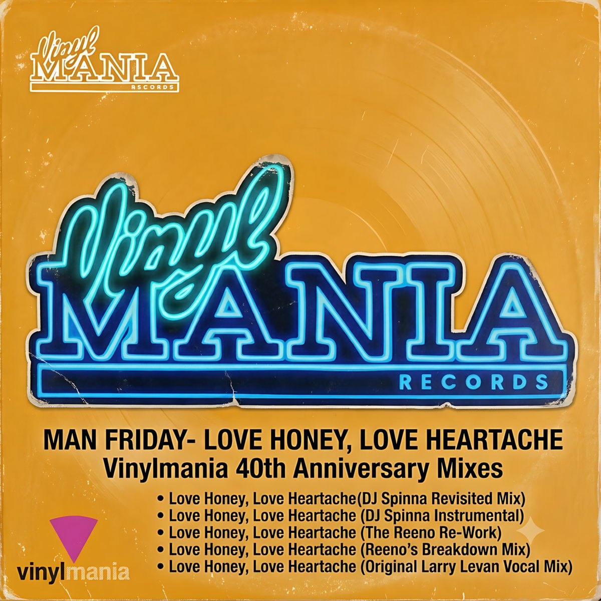Man Friday- The Vinylmania 40th Anniversary Mixes of 