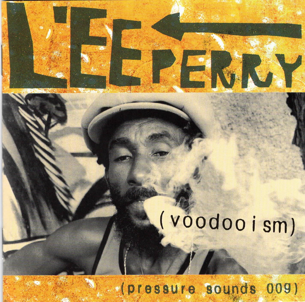 Voodooism | Lee Perry & Friends | Pressure Sounds