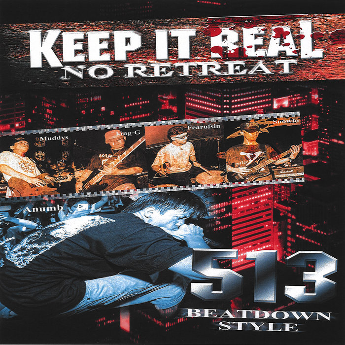 NO RETREAT | Keep It Real | Keep it Real