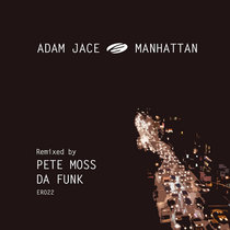Manhattan (Incl. Pete Moss & Da Funk Rmxs) cover art