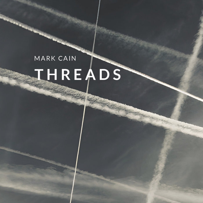 Threads | Mark Cain