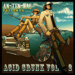 An-ten-nae Presents Acid Crunk Vol.2