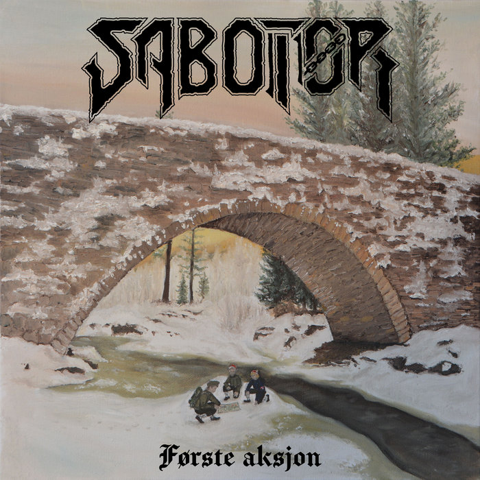 Sabotør - Første Aksjon