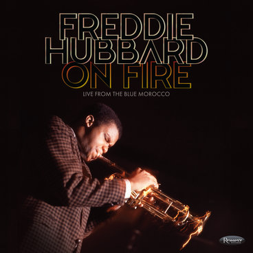 Pinnacle, Live & Unreleased | Freddie Hubbard