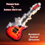 Ambient Guitar Dreams