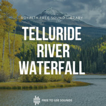 Telluride Rivers and Waterfall Sound Library cover art