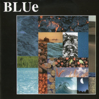 Blue | BLUe | Mellow label productions