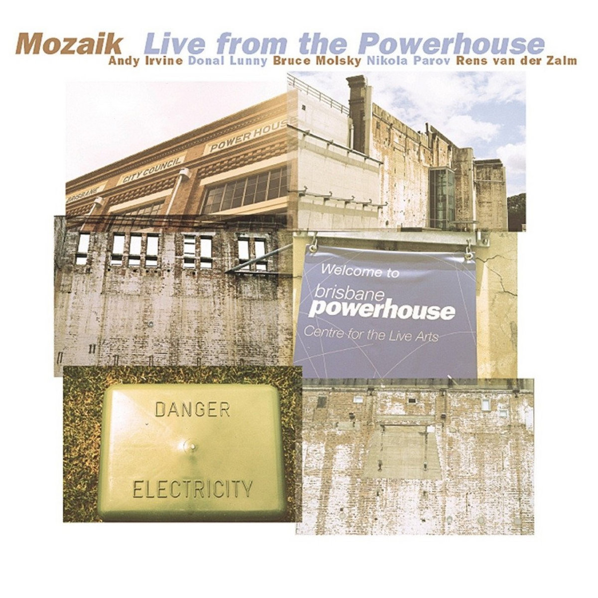 Live from the Powerhouse | Mozaik | Andy Irvine