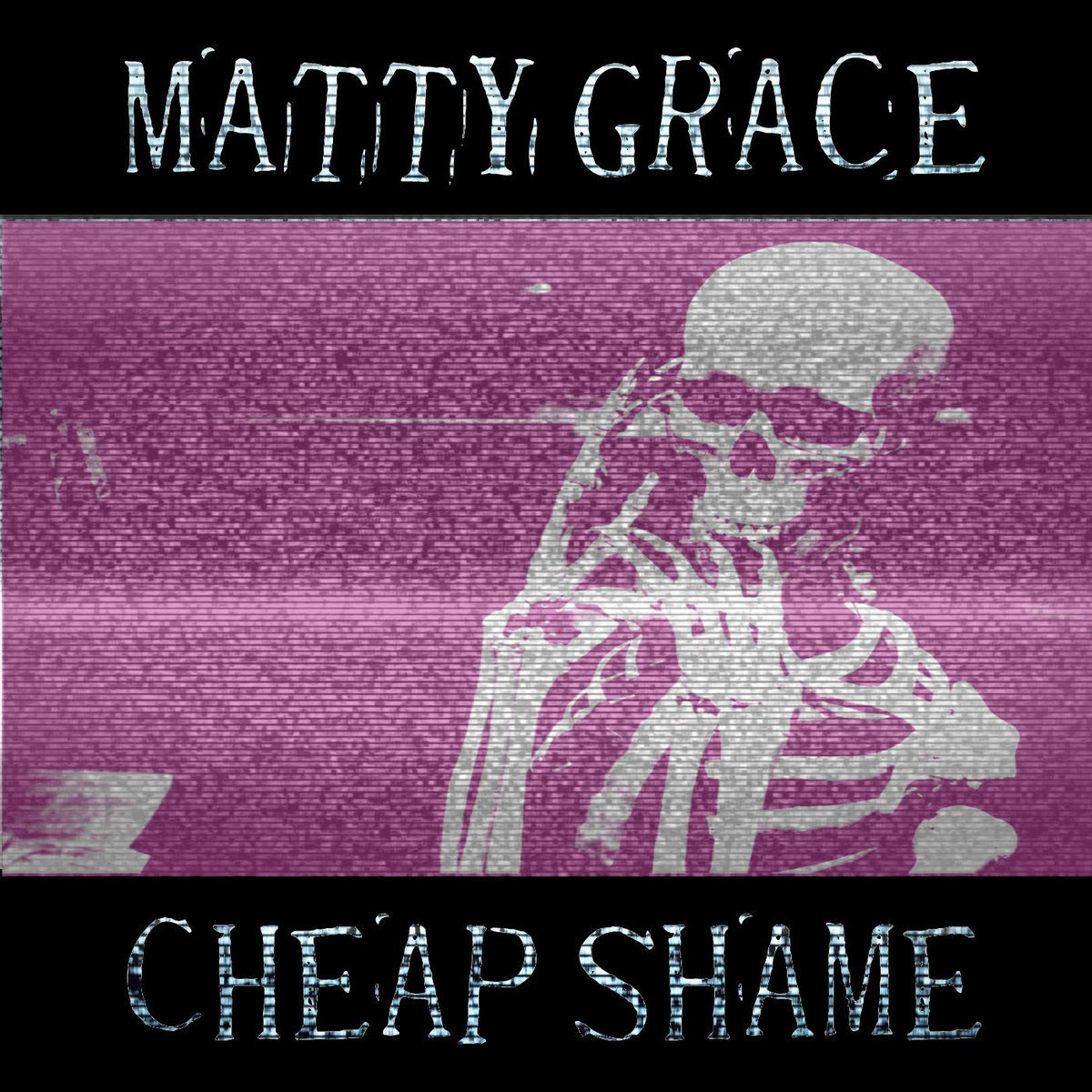 Cheap Shame | Matty Grace | Dirt Cult Records