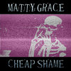 Cheap Shame