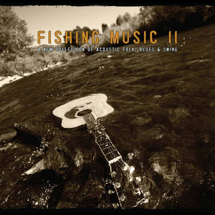 Fishing Music II Ben Winship & David Thompson Ben Winship
