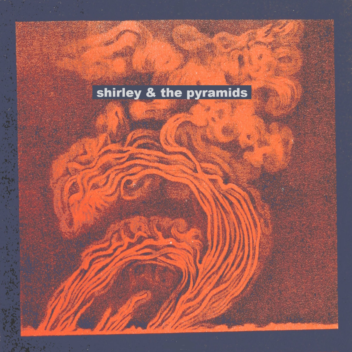 Forever Whatever | Shirley & The Pyramids | Fuzzed up