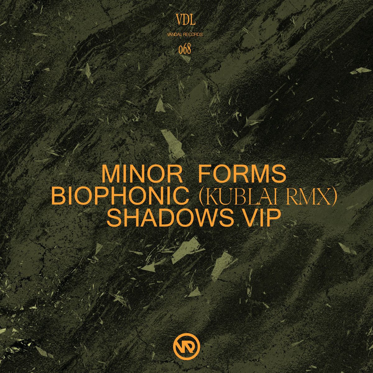 VDL 068 - Minor Forms - Biophonic (Kublai Remix) / Shadows (VIP)