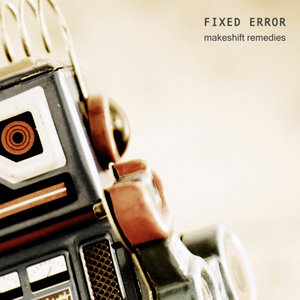 Makeshift RemediesFixed Error cover