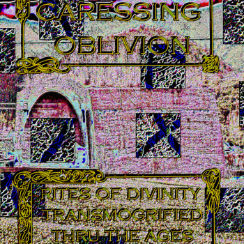 Cover of Rites of Divinity Transmogrified Thru the Ages