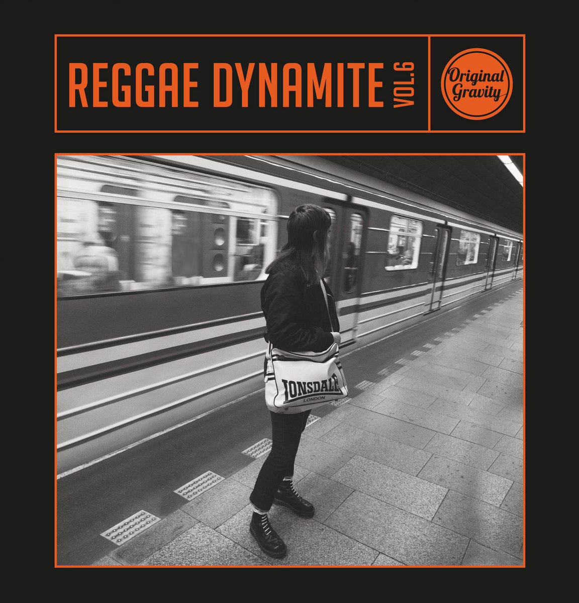 Reggae Dynamite vol.6 | Various | Original Gravity