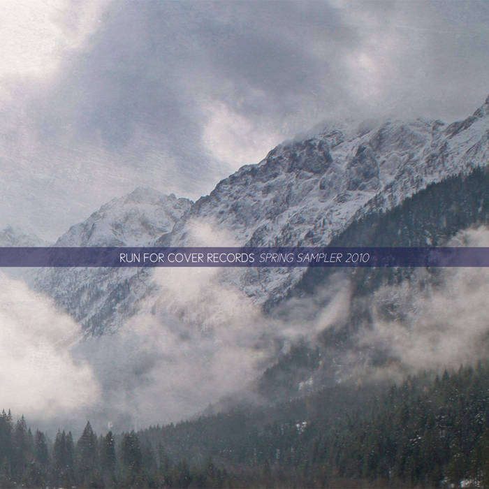 2010 Spring Sampler | Run For Cover Records