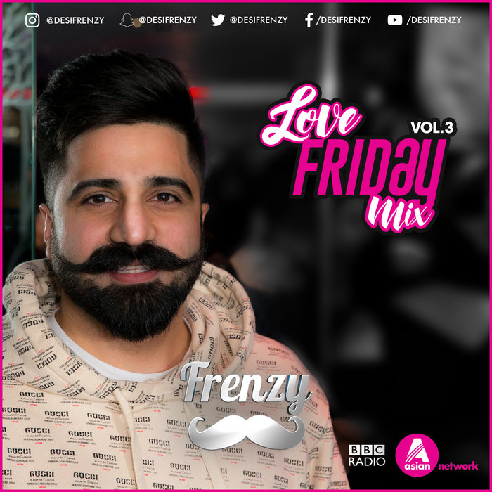 Love Friday Mix Vol. 3 DJ Frenzy