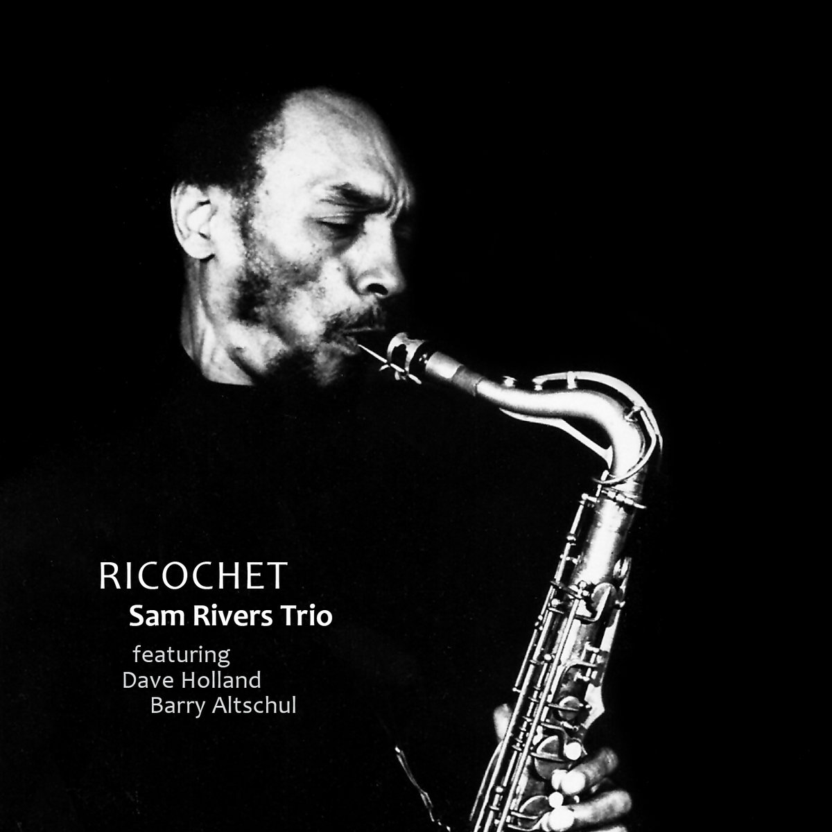 Archive Series - Volume 3 - Ricochet | Sam Rivers / Dave Holland