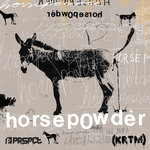 Horsepowder EP (PRSPCTXTRM 030)
