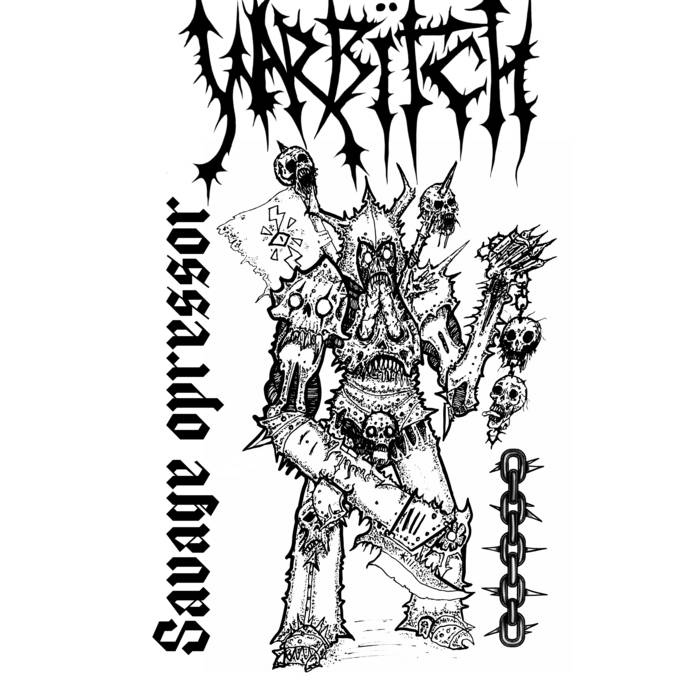 Savage opressor Ep | Warbitch