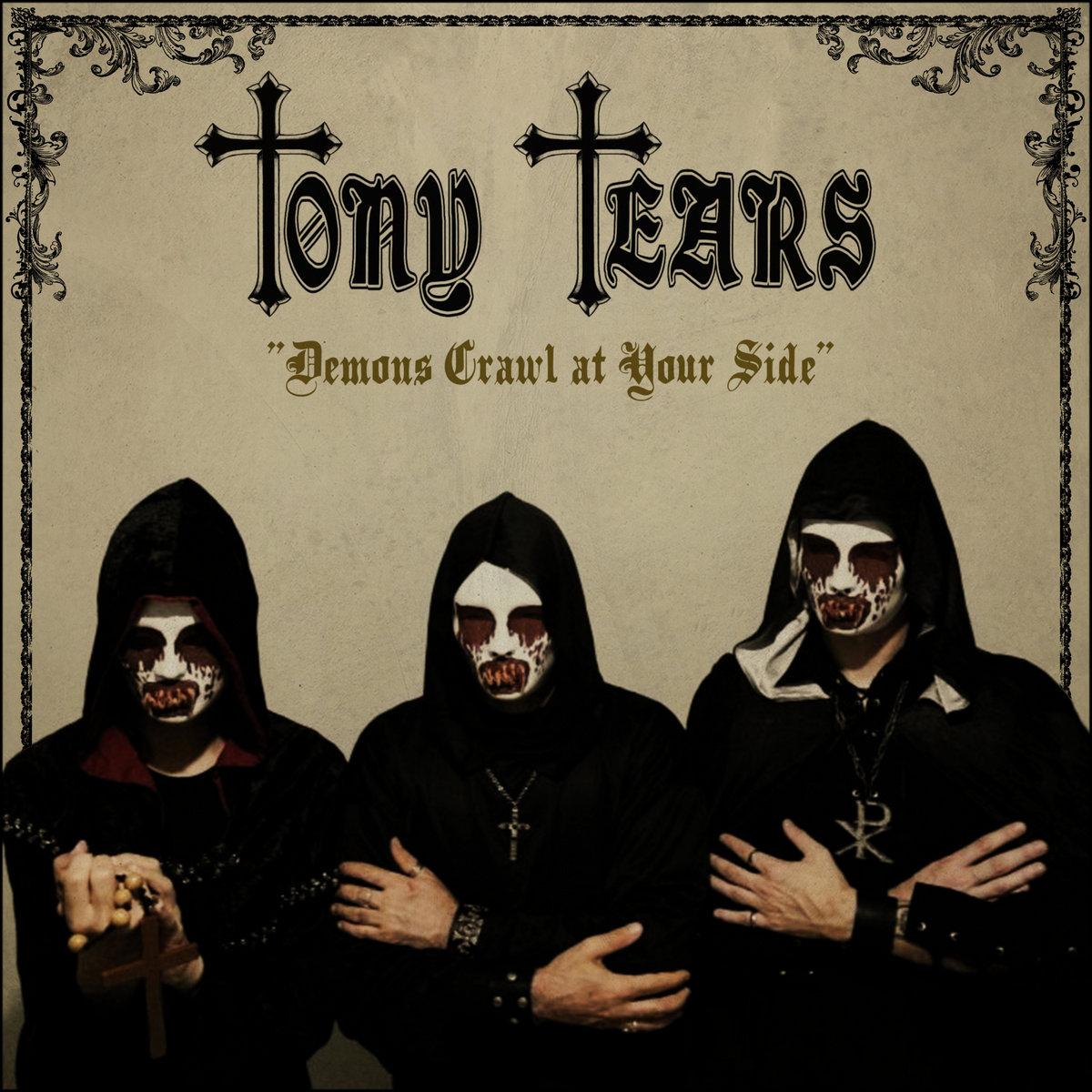 Demons Crawl at Your Side | Tony Tears | Minotauro Records