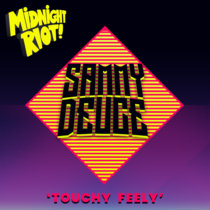 Sammy Deuce - Touchy Feely cover art