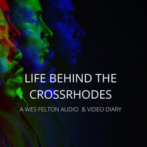 Life Behind The Crossrhodes Episode.1 cover art