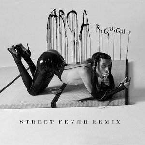 Street Fever — Arca - Riquiqui (Street Fever Remix)