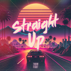 Throw the Fight — Straight Up
