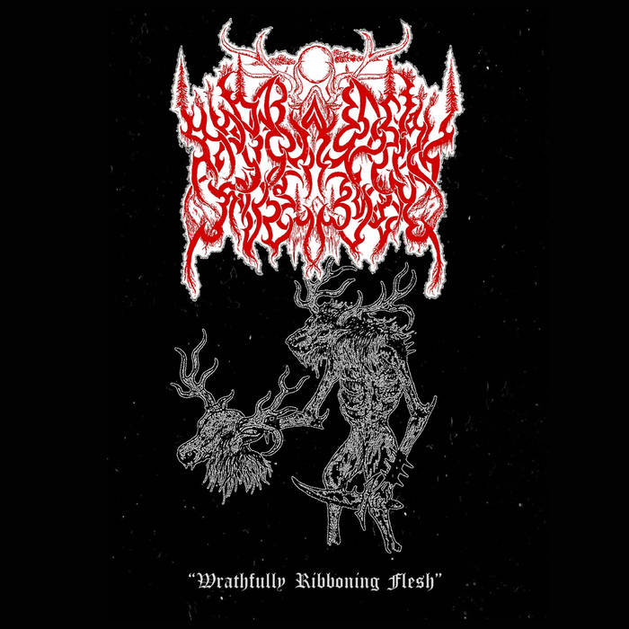 Wrathfully Ribboning Flesh | Appalachian Fullmoon