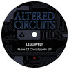 Legowelt - Ruins Of Cracktopolis