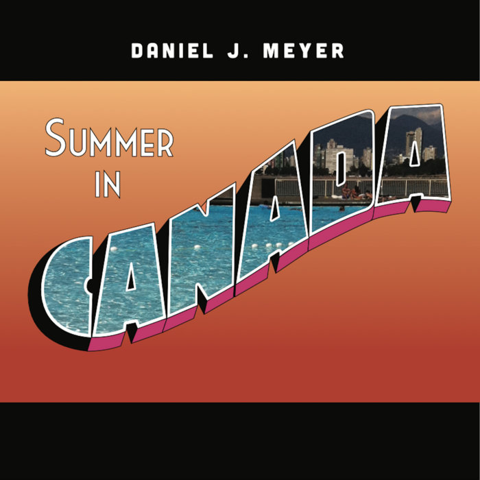 summer-in-canada-daniel-jeremy-meyer
