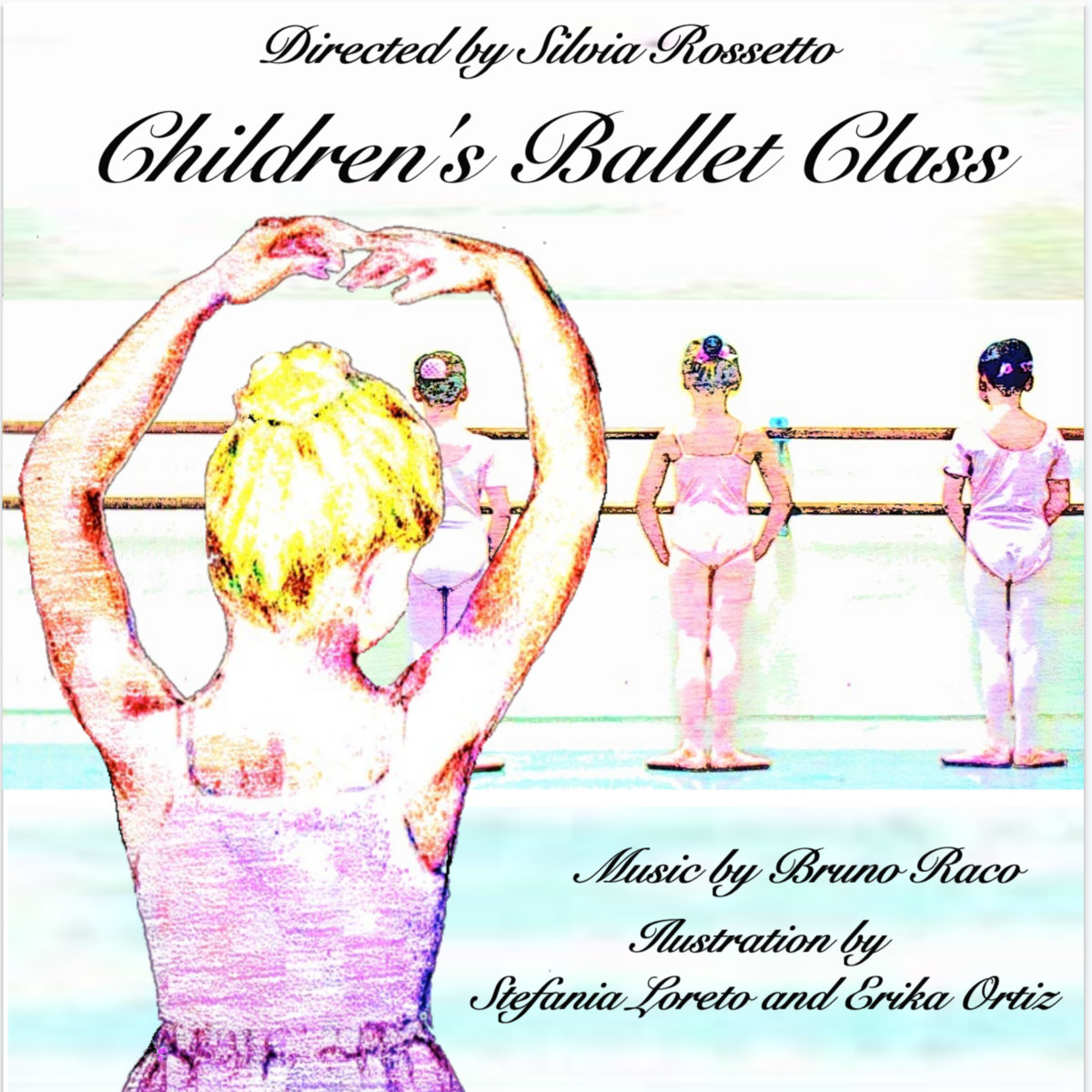 Children's Ballet Music Bruno Lawrence Raco / Ballet Music CH Bruno Raco / Ballet Music CH