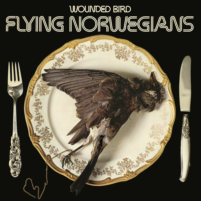 Wounded Bird (2021 Remaster) Flying Norwegians