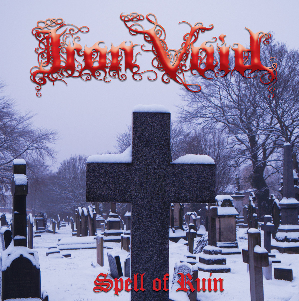 Iron Void - Spell Of Ruin Iron Void - Spell Of Ruin