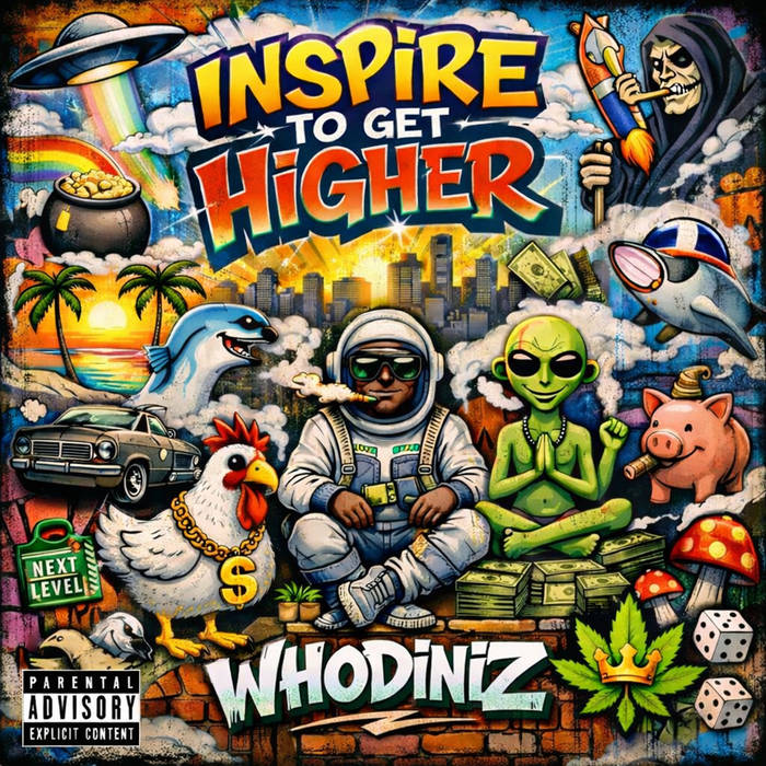 Whodiniz - Inspire to get higher album artwork