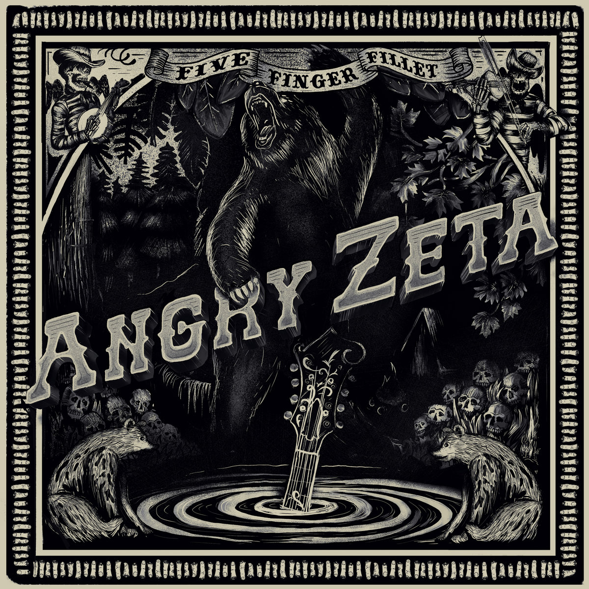 Five Finger Fillet ANGRY ZETA Angry Zeta The Hillbullys Five finger fillet angry zeta angry zeta the hillbullys