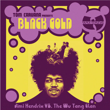 新品Wu-Tang Vs Jimi Hendrix/Black Gold 2LP Tom Caruana Presents Wu