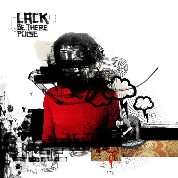 Be There Pulse, by Lack