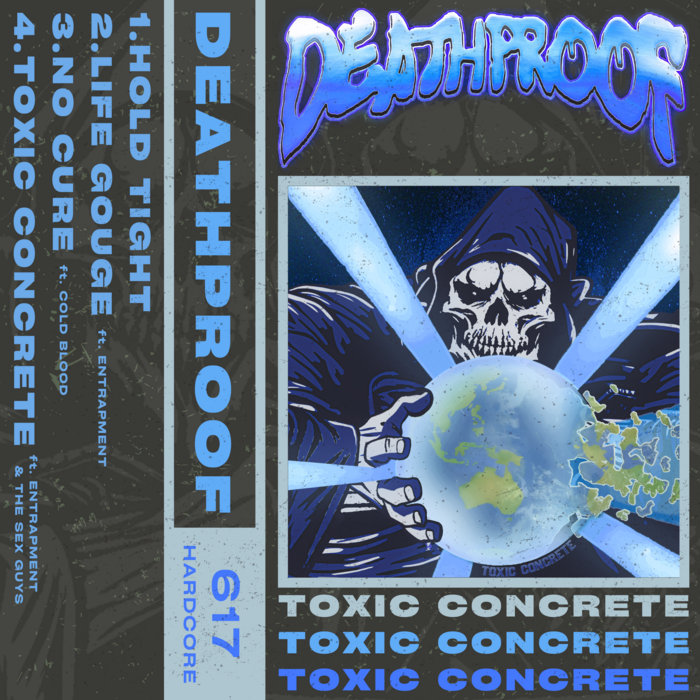 Toxic Concrete Deathproof
