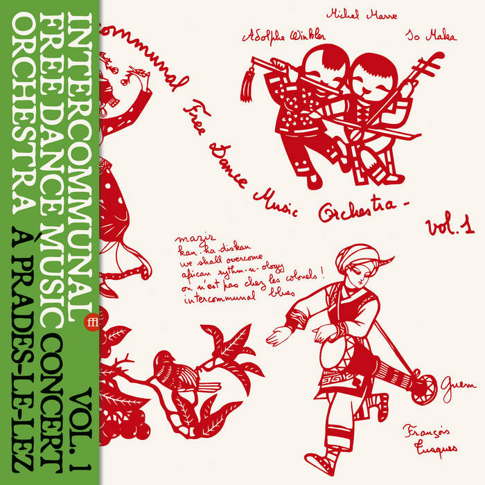DANS L'ISOLÉMENT, SOLIDAIRES レコード Vol. 1 - Concert A Prades Le Lez | Intercommunal Free Dance Music