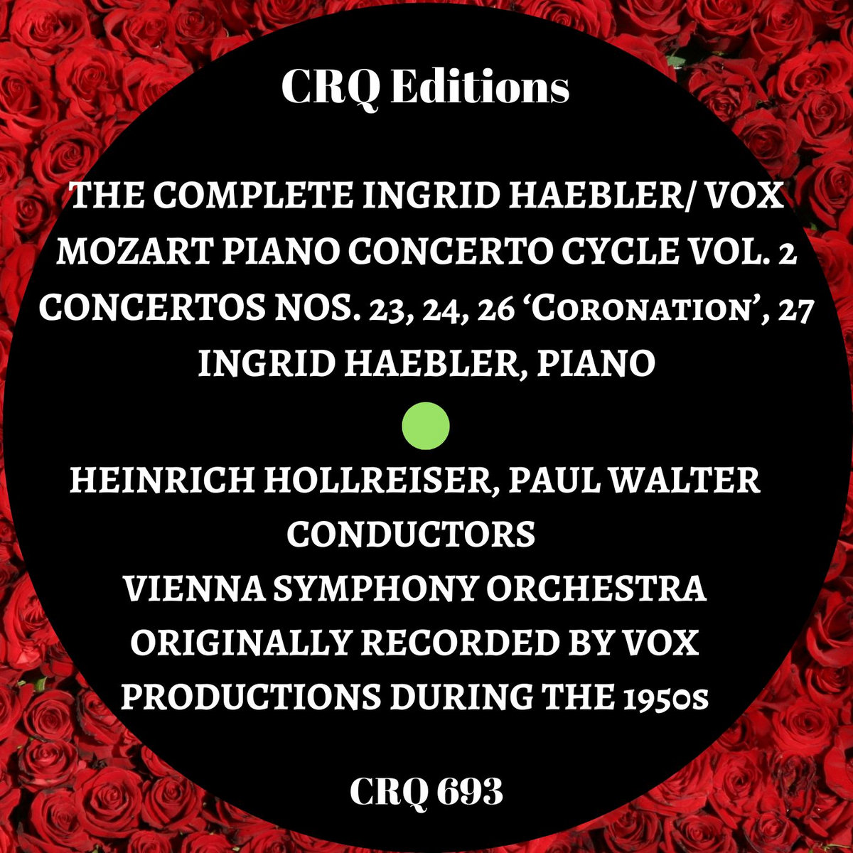 CRQ 693 THE COMPLETE INGRID HAEBLER / VOX MOZART PIANO CONCERTO
