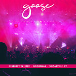 2022/02/26 Goosemas, Mohegan Sun Arena, Uncasville, CT